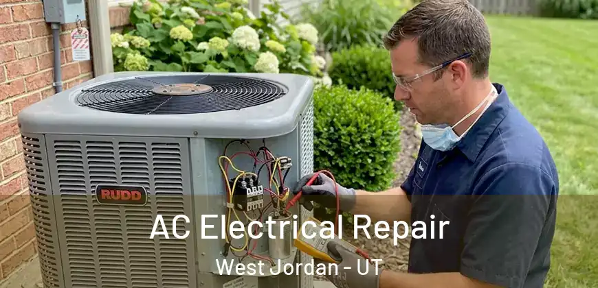 AC Electrical Repair West Jordan - UT