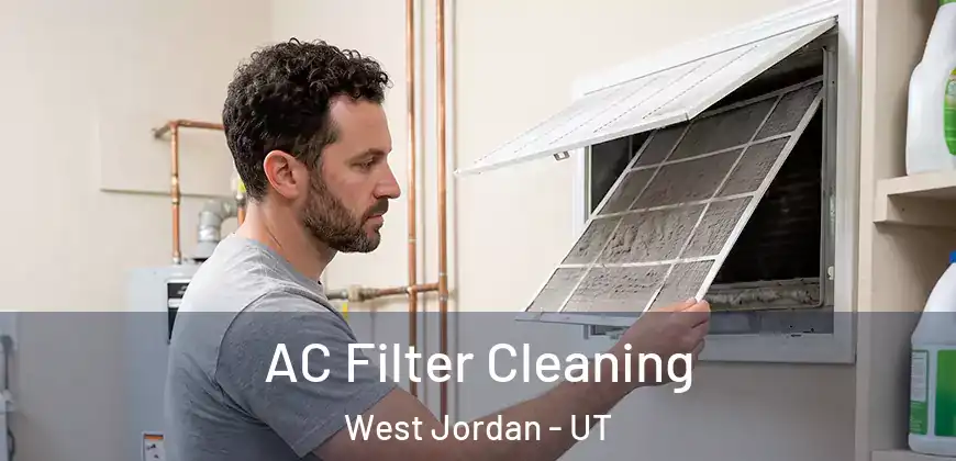 AC Filter Cleaning West Jordan - UT