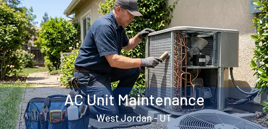 AC Unit Maintenance West Jordan - UT