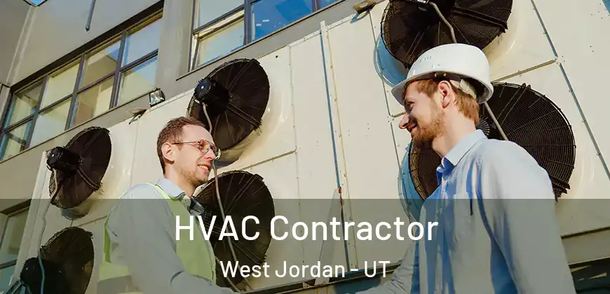 HVAC Contractor West Jordan - UT